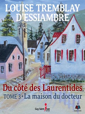 cover image of Du côté des Laurentides--Tome 3